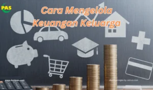 Cara Meningkatkan Keuangan Keluarga