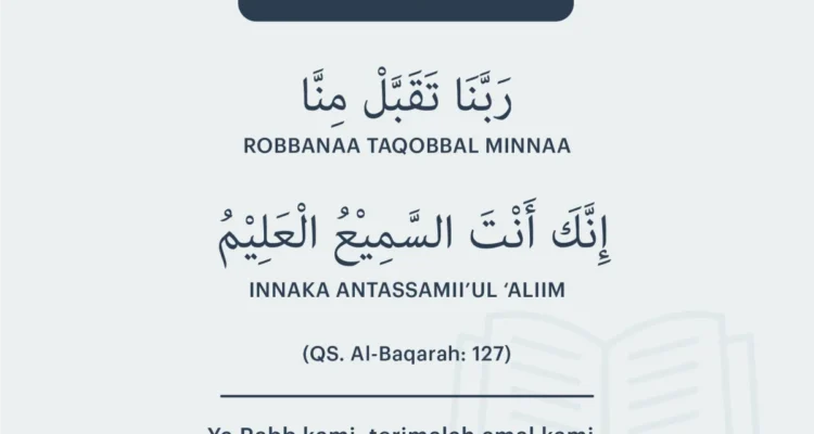 doa agar amal diterima: Mengapa Penting dan Bagaimana Cara Memperolehnya