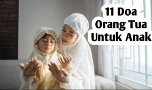 Doa agar anak nurut orang tua: Dasar-dasar dan Makna Spiritual