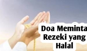 Doa Agar Diberi Kekayaan Halal: Makna, Tata Cara, dan Contoh Doa