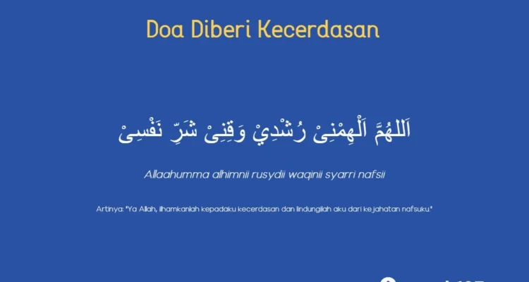 doa agar diberikan kecerdasan dan kepintaran: makna dan tujuan