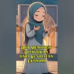 Doa Agar Dijauhkan dari Kesulitan Ekonomi: Cara Efektif Meningkatkan Kesejahteraan Finansial