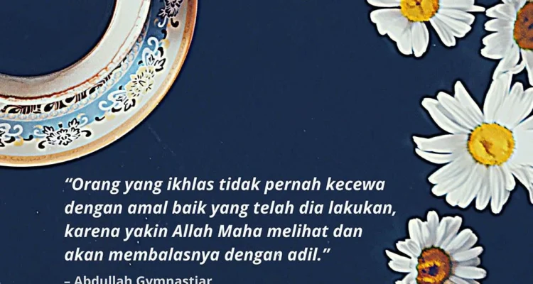 Doa Agar Hati Selalu Ikhlas
