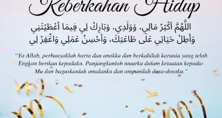 Doa Agar Hidup Penuh Keberkahan dan Kesuksesan