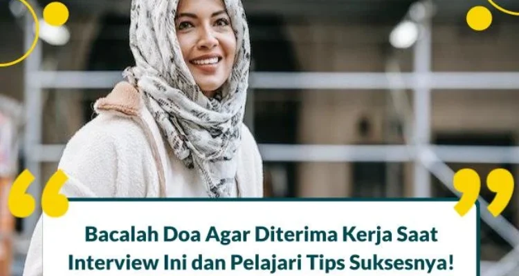Doa Agar Lolos Interview Kerja