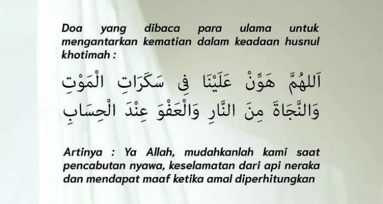 doa agar meninggal husnul khotimah