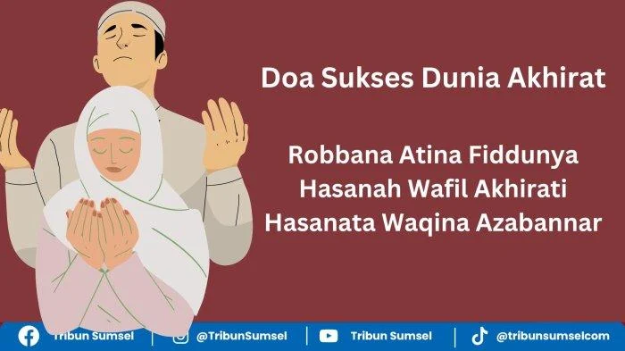 Doa Agar Sukses Dunia Akhirat