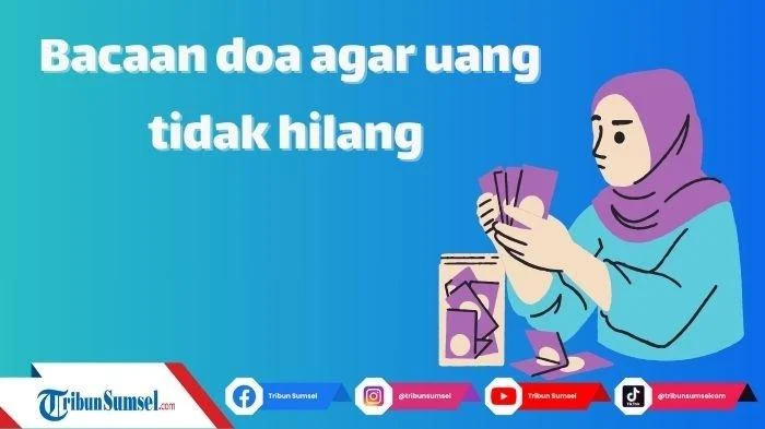 Doa Agar Tidak Kekurangan Uang