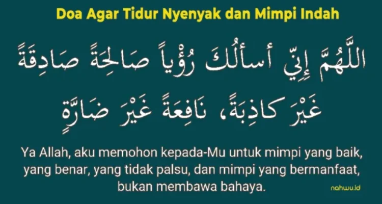 Doa Agar Tidur Nyenyak: Makna dan Manfaat Spiritual