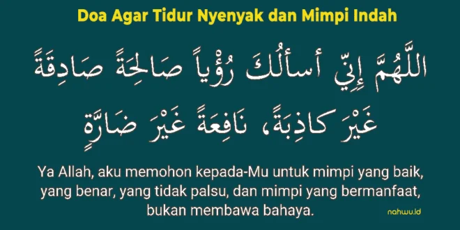 Doa Agar Tidur Nyenyak: Makna dan Manfaat Spiritual