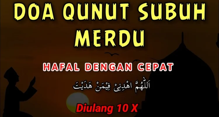 doa qunut subuh audio mp3 imam merdu terbaik: Kriteria Utama yang Harus Diperhatikan