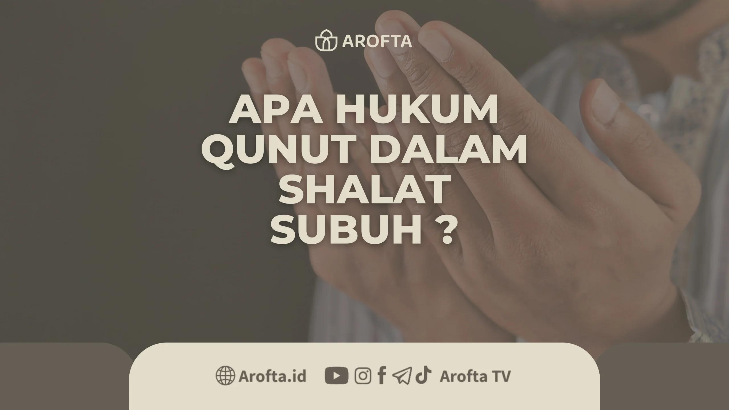 Doa Qunut Subuh Hukum Menurut Hadits