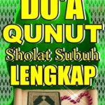 Doa Qunut Subuh Lengkap Video Pembelajaran Terbaru