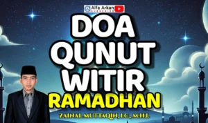 Doa Qunut Witir Lengkap Video Kajian Terbaru: Sejarah, Tata Cara, dan Manfaat