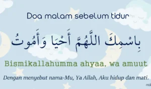 Doa Sebelum Tidur Malam: Makna dan Tujuannya
