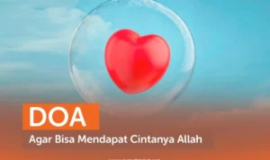 Doa untuk Mendapatkan Cinta: Bagaimana dan Mengapa