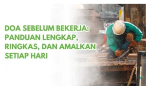 Doa untuk Pekerjaan: Panduan Praktis Setiap Hari
