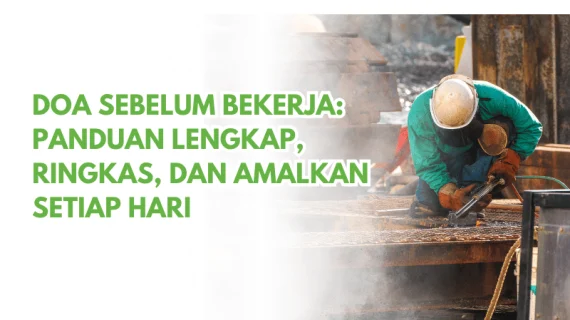 Doa untuk Pekerjaan: Panduan Praktis Setiap Hari