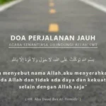 Doa untuk Perjalanan: Meningkatkan Keselamatan dan Perlindungan
