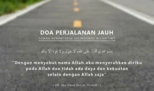 Doa untuk Perjalanan: Meningkatkan Keselamatan dan Perlindungan