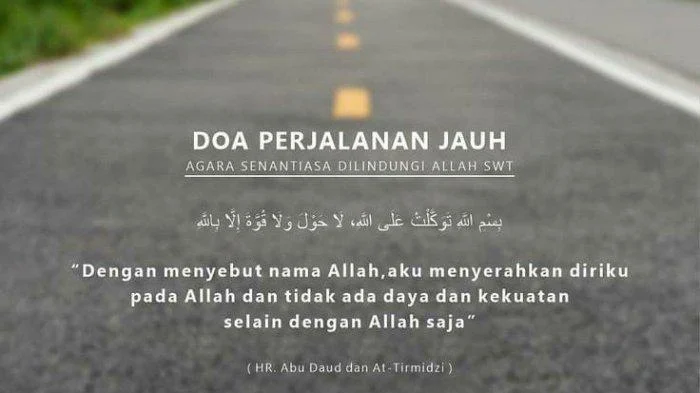 Doa untuk Perjalanan: Meningkatkan Keselamatan dan Perlindungan