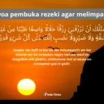 doa untuk rezeki melimpah: makna, keutamaan, dan cara berdoa yang benar
