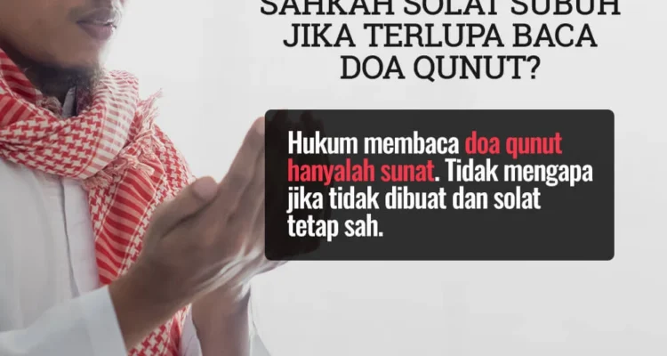 Hukum Tidak Membaca Doa Qunut