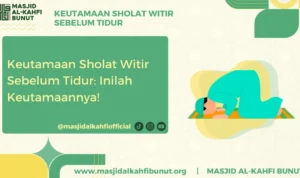 Manfaat dari Sholat Witir