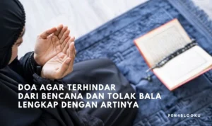 Manfaat Doa Agar Terhindar dari Bala