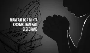 Manfaat Doa Kesembuhan Bagi Kesehatan Fisik dan Mental