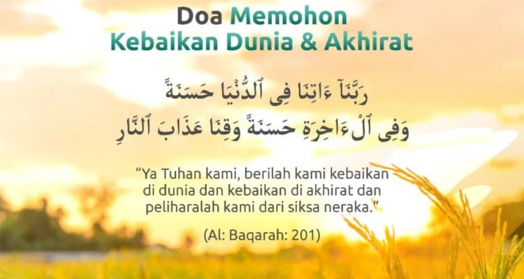 Manfaat Doa Memohon Kebahagiaan Dunia Akhirat