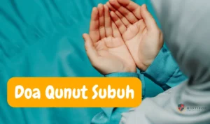 Pentingnya Doa Qunut Subuh dalam Kehidupan Sehari-Hari