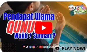 Perbedaan Pendapat tentang Waktu Pelaksanaan Qunut