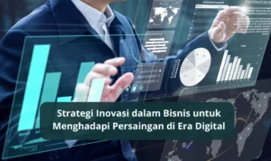 Persaingan Teknologi dan Inovasi