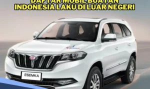 Review Mobil Buatan Indonesia Setelah 5 Tahun