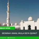 Sejarah dan Asal‑Usul Doa Qunut Ramadhan