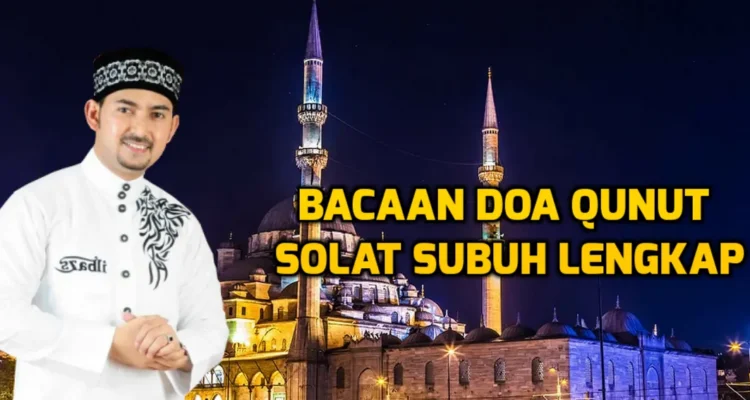 Sejarah Doa Qunut Subuh Mazhab Hambali