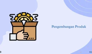 Strategi Pengembangan Produk pada Startup otomotif Indonesia