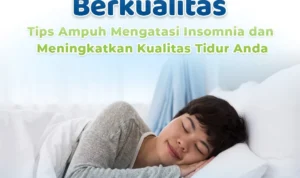 Tips Praktis Meningkatkan Kualitas Tidur Secara Fisik