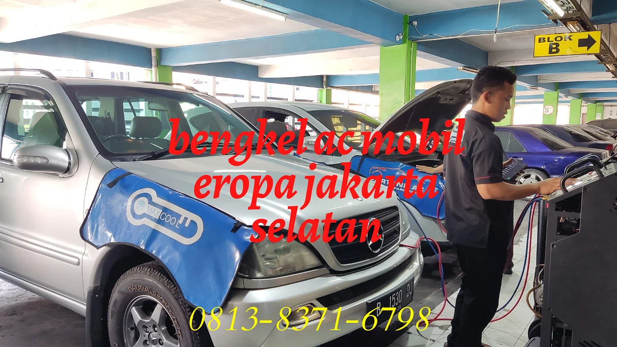 Bengkel Spesialis Aki Mobil Eropa di Jakarta Selatan: Apa yang Membuatnya Istimewa?