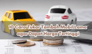 Berapa harga tukar tambah aki mobil lama ke baru 2026: Faktor-faktor utama yang memengaruhi