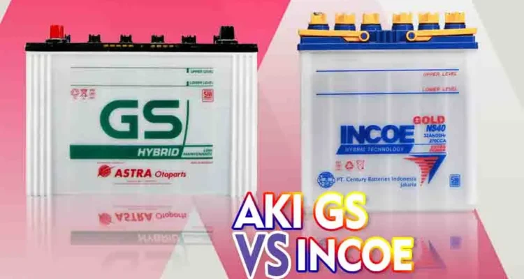 Cara ganti aki mobil merek Incoe vs GS Astra (Mana lebih hemat?) – Perbandingan Harga dan Spesifikasi