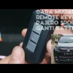 Cara ganti aki mobil remote keyless Mitsubishi Pajero: Langkah demi Langkah