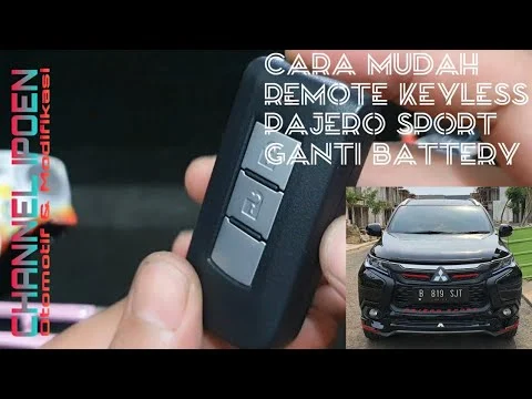 Cara ganti aki mobil remote keyless Mitsubishi Pajero: Langkah demi Langkah