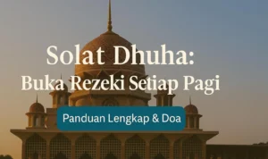 Cara Membaca doa dhuha mustajab dengan Benar