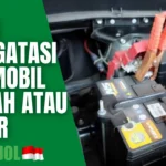 Cara mengatasi baut aki mobil karatan: Langkah pertama mengenali penyebab