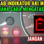 Cara mengatasi lampu indikator aki tetap menyala meski aki baru