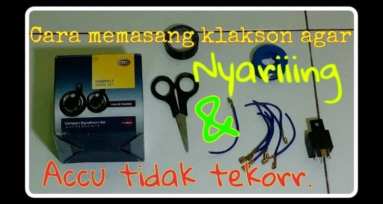 Cara pasang aki mobil agar klakson keong nyaring: Persiapan Awal