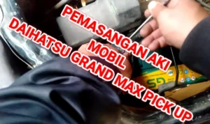 Cara pasang aki mobil Daihatsu Gran Max: Persiapan Alat dan Bahan