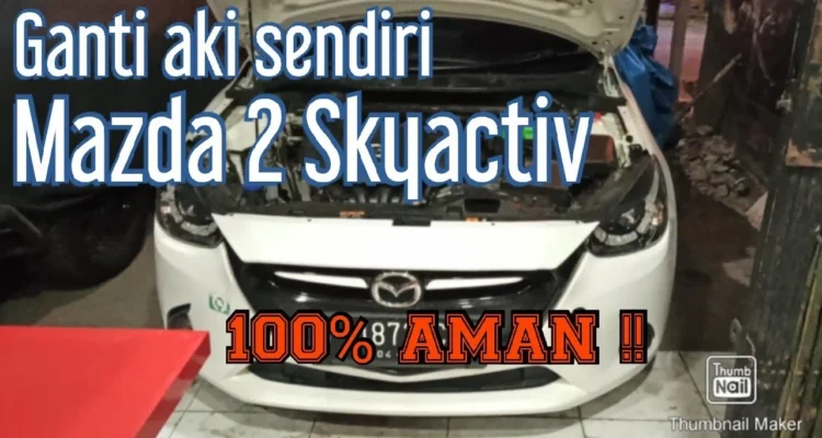 Cara pasang aki mobil Mazda 2 Skyactiv: Persiapan awal